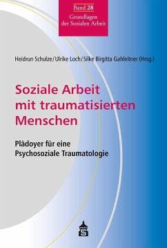 Soziale Arbeit mit traumatisierten Menschen (eBook, PDF)