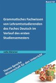 Grammatisches Fachwissen von Lehramtsstudierenden des Faches Deutsch (eBook, PDF)