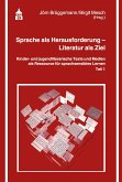 Sprache als Herausforderung - Literatur als Ziel (eBook, PDF)