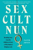 Sex Cult Nun (eBook, ePUB)
