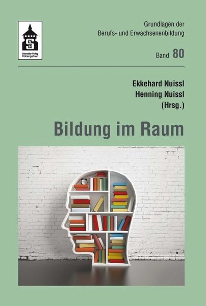 Bildung im Raum (eBook, PDF) Bildung im Raum (eBook, PDF)