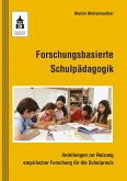 Forschungsbasierte Schulpädagogik (eBook, PDF)