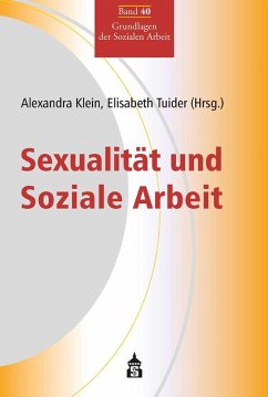 Sexualität und Soziale Arbeit (eBook, PDF)