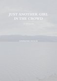 Just Another Girl in The Crowd (eBook, ePUB)