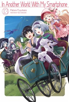 In Another World With My Smartphone: Volume 13 (eBook, ePUB) - Fuyuhara, Patora