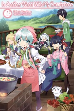 In Another World With My Smartphone: Volume 12 (eBook, ePUB) - Fuyuhara, Patora