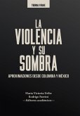 La violencia y su sombra (eBook, ePUB)