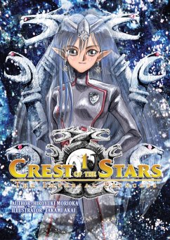 Crest of the Stars: Volume 1 (eBook, ePUB) - Morioka, Hiroyuki