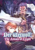 Der Werwolf: The Annals of Veight Volume 6 (eBook, ePUB) Der Werwolf: The Annals of Veight Volume 6 (eBook, ePUB)
