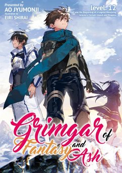 Cover Grimgar of Fantasy and Ash: Volume 12 (eBook, ePUB)