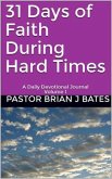 31 Days of Faith During Hard Times (eBook, ePUB)