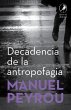 Decadencia de la antropofagia (eBook,... - Bild 1