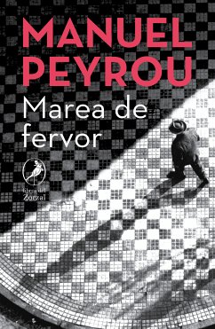 Marea de fervor (eBook, ePUB) - Peyrou, Manuel