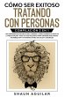 Cómo ser Exitoso Tratando con Personas... - Bild 1