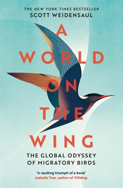 A World on the Wing (eBook, ePUB) - Weidensaul, Charles Scott