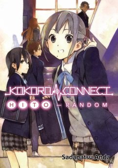 Kokoro Connect Volume 1: Hito Random (eBook, ePUB) - Anda, Sadanatsu