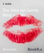 Das Alter von Sonne, Wind und Wasser... - Bild 1