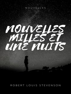 Nouvelles Mille et une nuits (eBook, ePUB) - Stevenson, Robert Louis