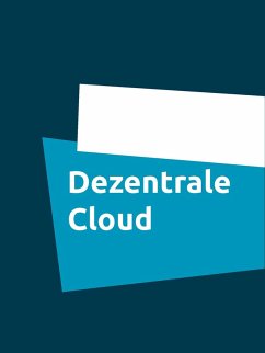Dezentrale Cloud (eBook, ePUB)