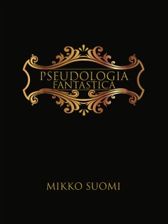 Pseudologia fantastica (eBook, ePUB) - Suomi, Mikko