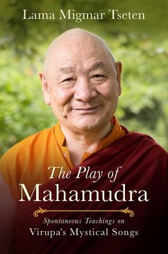 The Play of Mahamudra (eBook, ePUB) - Tseten, Lama Migmar