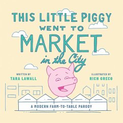 This Little Piggy Went to Market in the City (eBook, ePUB) - Lawall, Tara
