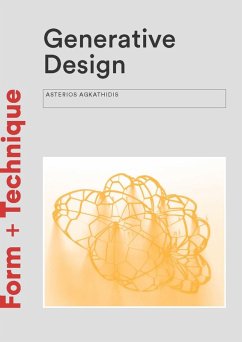 Generative Design (eBook, ePUB) - Agkathidis, Asterios