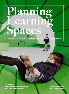 Planning Learning Spaces (eBook, ePUB) - Hudson, Murray; White, Terry