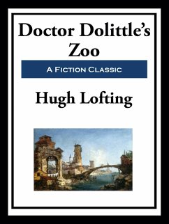 Doctor Doolittle's Zoo (eBook, ePUB) - Lofting, Hugh