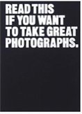 Read This if You Want to Take Great Photographs (eBook, ePUB)