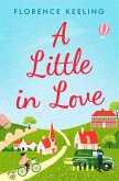 A Little in Love (eBook, ePUB)