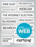 100 Ideas that Changed the Web (eBook, ePUB) 100 Ideas that Changed the Web (eBook, ePUB)
