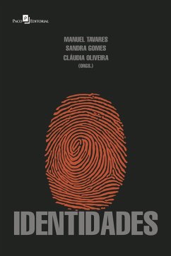 Identidades (eBook, ePUB) - Tavares, Manuel; Gomes, Sandra; Oliveira, Cláudia