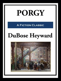 Porgy (eBook, ePUB) - Heyward, Dubose