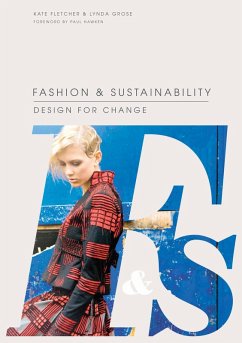 Fashion & Sustainability (eBook, ePUB) - Fletcher, Kate; Grose, Lynda