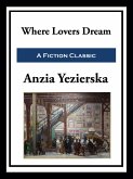 Where Lovers Dream (eBook, ePUB)