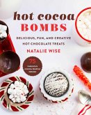 Hot Cocoa Bombs (eBook, ePUB)