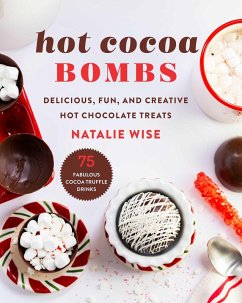 Hot Cocoa Bombs (eBook, ePUB) - Wise, Natalie