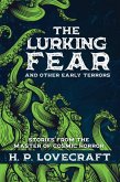 The Lurking Fear and Other Early Terrors (eBook, ePUB)