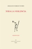 Toda la violencia (eBook, ePUB)