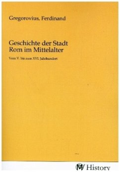 Cover Geschichte der Stadt Rom im Mittelalter