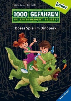 Böses Spiel im Dinopark / 1000 Gefahren junior Bd.1 - Lenk, Fabian