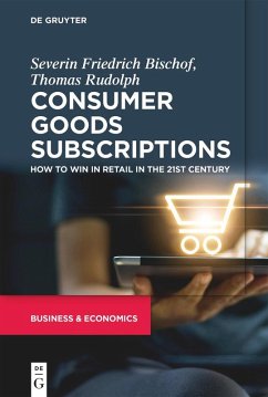 Consumer Goods Subscriptions - Bischof, Severin;Rudolph, Thomas