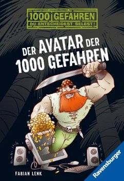 Der Avatar der 1000 Gefahren / 1000 Gefahren Bd.56 - Lenk, Fabian