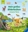 Mein großes Bilderlexikon: Unsere Tiere - Bild 1