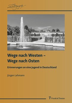 Wege nach Westen ¿ Wege nach Osten - Lehmann, Jürgen