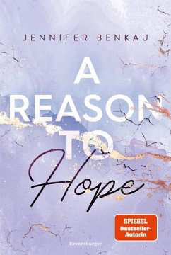 A Reason To Hope / Liverpool-Reihe Bd.2 - Benkau, Jennifer