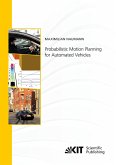 Probabilistic Motion Planning for Automated Vehicles