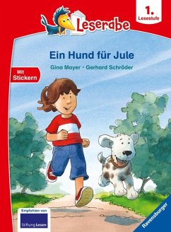 Ein Hund für Jule - Leserabe ab 1. Klasse - Erstlesebuch für Kinder ab 6 Jahren - Mayer, Gina