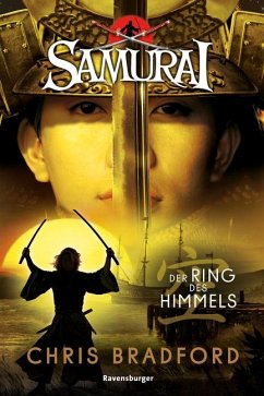 Der Ring des Himmels / Samurai Bd.8 - Bradford, Chris